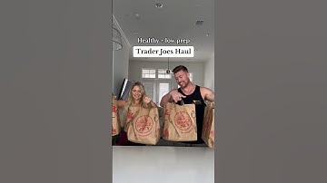 Trader Joes Health + Low Prep Haul