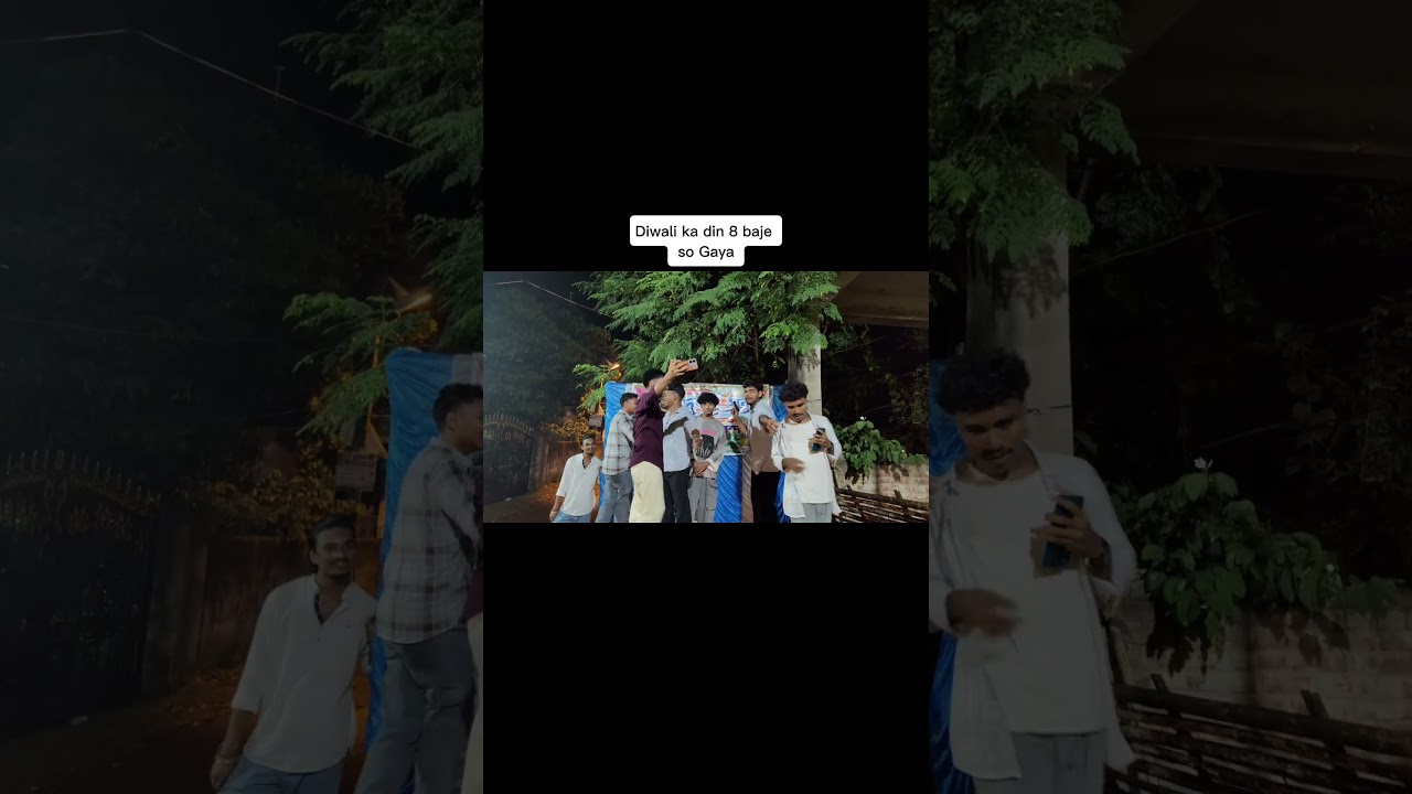 Diwali ka din 8 baje so Jana wala dost 