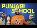 Growing Up with Punjabi School