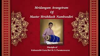 03 - Mridangam Arangetram - Rishikesh - Marivere Gati - Anandabhairavi - Misra Chappu