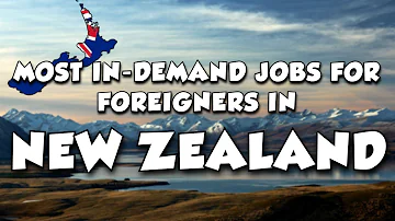 20 Most In-Demand Jobs in New Zealand in 2023 & Beyond