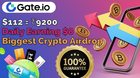 Get Your $112 Crypto Airdrop 🤑 Gate.io Biggest Crypto Offer for You 🚨 New Crypto Offer