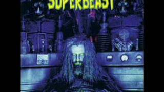 Download Lagu Rob Zombie - Superbeast MP3 Download Lagu Rob Zombie - Superbeast MP3