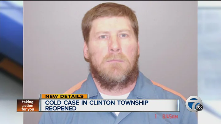 Cold case in Clinton Township reopened