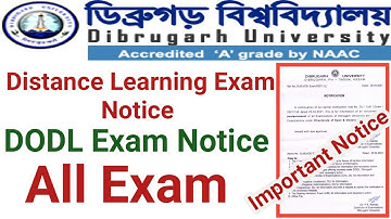 Dibrugarh University Distance Learning Exam Notice || Dodl Exam Notice