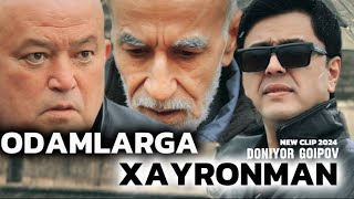 ODAMLARGA XAYRONMAN (2024 NEW CLIP) / Doniyor Goipov