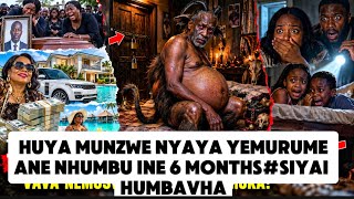 HUYA MUNZWE NYAYA YEMURUMEANE NHUMBU INE 6 MONTHS#SIYAI HUMBAVHA