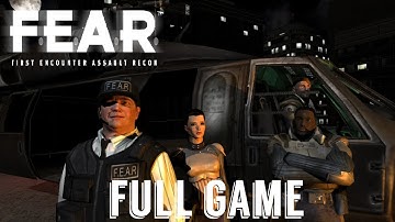 F.E.A.R. First Encounter Assault Recon - Full Game