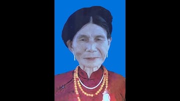 Lễ Tang Cụ BÙI THỊ NHINH hưởng thọ 96 tuổi