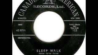 Santo and Johnny - Sleep Walk on 1959 Canadian American Records.