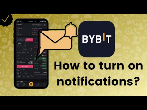 How To Turn On Notifications On Bybit 
