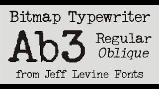 Bitmap Typewriter JNL Fonts from Jeff Levine