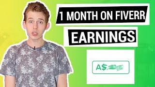HOW MUCH DID I EARN FROM FIVERR IN 1 MONTH / MONTHLY UPDATE