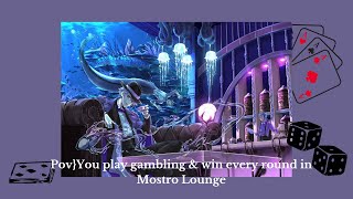 Pov} You play gambling & win every round in Mostro Lounge // Twisted Wonderland playlist