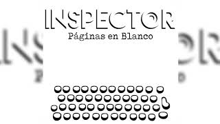 Video thumbnail of "3. Inspector - Convaleciente (Audio Oficial)"