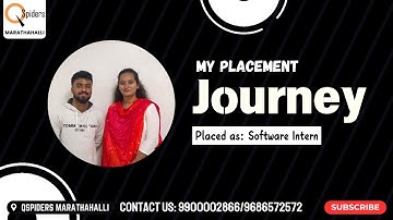 My Placement journey as Software Intern from QSpiders Marathahalli