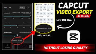 Capcut Me Video Export Karne Ka Sahi Tarika 🔥 | How To Export High Quality Video In Capcut Tutorial