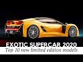 12 New Supercars with Exotic Looks and Limited Production Numbers (Exterior/Interior Review)
