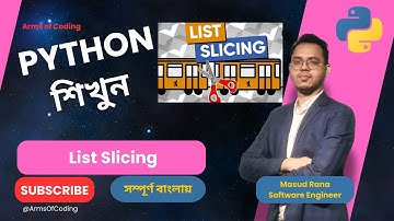 List Slicing & Negative Index | Lesson 49 | Python Bangla Full Course | Python Bangla Tutorial 💡🧠✨