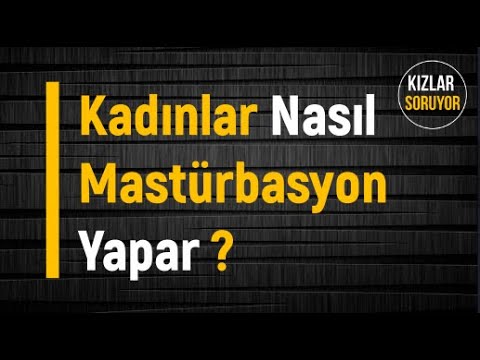 Video: Mastürbasyon Təhlükəlidir?