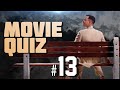 Movie Quiz | Episode 13 | Guess movie by the picture