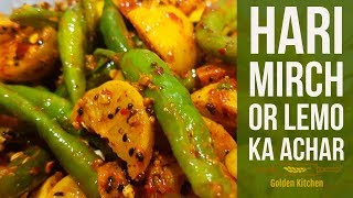 Hari Mirch Or Nimbu Ka Achar | Green Chili Lemon Pickle Recipe | Golden Kitchen