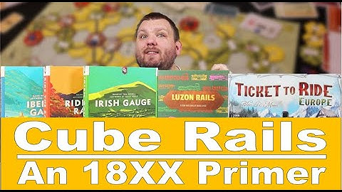 Cube Rails - An 18XX Primer