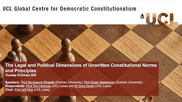 The Legal and Political Dimensions of Unwritten Constitutional Norms and Principles