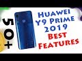 Huawei Y9 Prime 2019 50+ Best Features