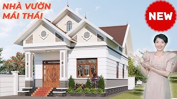 Chỉ từ 950tr TRỌN GÓI mẫu nhà vườn MÁI THÁI siêu đẹp tại Việt Nam