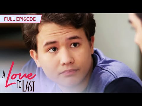 Full Episode 47 | A Love To Last