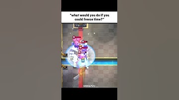 "If time paused, I wouldn’t" 🤤✌️🥀 #clashroyale