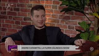 FLORIN CĂLINESCU SHOW EDIȚIA 17. INTERVIU INTEGRAL CU ANDREI CARAMITRU