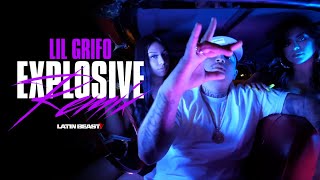 Lil Grifo - Explosive Remix (Official Music Video)