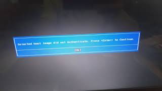 Fix lỗi  Selected boot image did not authenticate Laptop HP