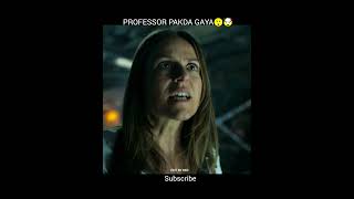 Professor Pakda Gaya l 😲 l " Ab kya hoga professor Ke Sath 🤯 #shorts   #edit #mindset #moneyheist l