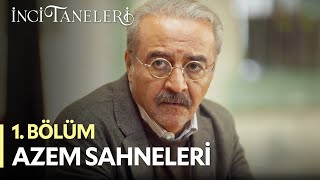 Azem Sahneleri - İnci Taneleri (1. Bölüm)