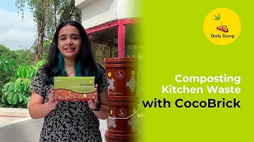 Easy Composting kitchen waste with Daily Dump CocoBrick