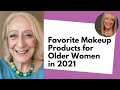 Favorite Makeup Products for Older Women in 2021