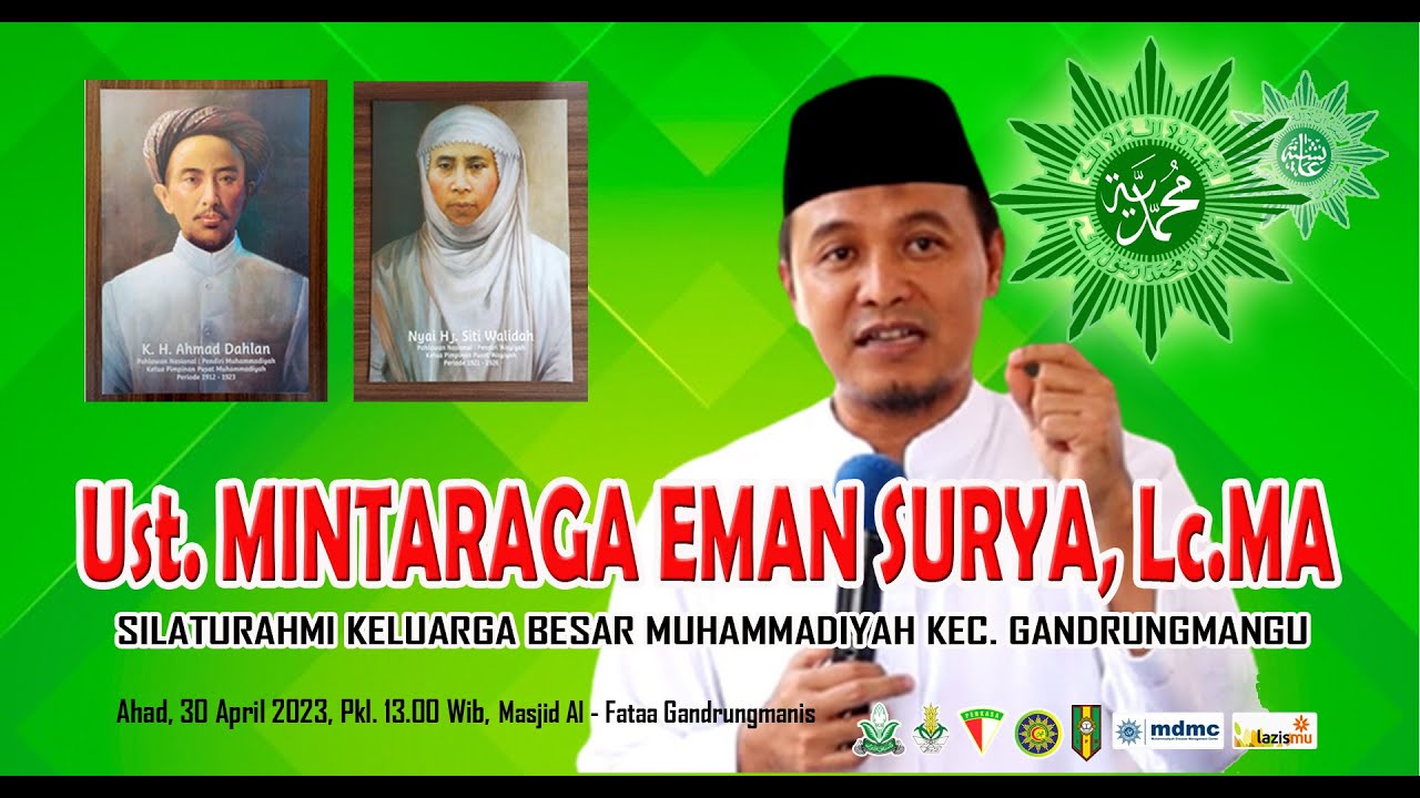 Ust. MINTARAGA EMAN SURYA, Lc.MA | Hikmah Silaturahmi 30 April 2023