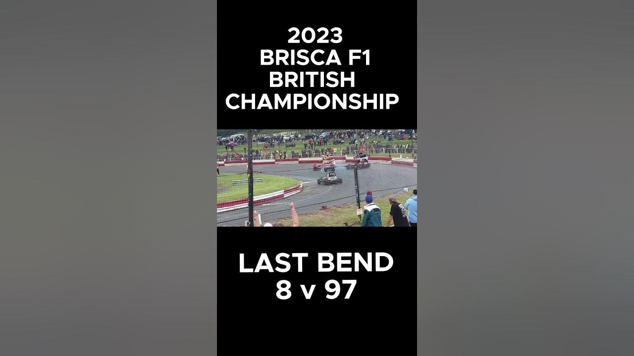 BRISCA F1 STOCK CARS BRITISH CHAMPIONSHIP 2023 LAST BEND 97 V 8 YouTube