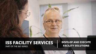 ISS Facility Services - Partnering to Successfully Navigate the Evolving Workplace