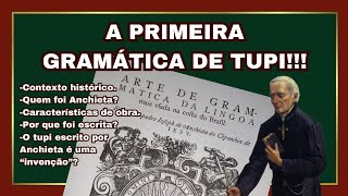 JOSÉ DE ANCHIETA E A LÍNGUA TUPI!!!