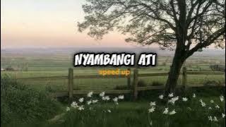 NYAMBANGI ATI - Speed Up