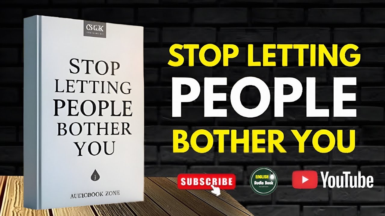 Stop Letting People Bother You | Set Boundaries & Find Peace | Easy English Audiobook for Beginners