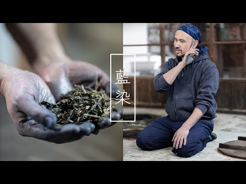 AIZOME | The ancient ART of INDIGO DYEING