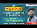 Announcement for Module Revision || Stay calm || for CS Executive and CS Professional students