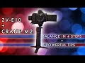 How to Balance Sony ZV-E10 on Zhiyun Crane M2. 4 EASY Steps + 5 Awesome Tips