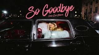 So Goodbye - Deniz Erol Atmaca