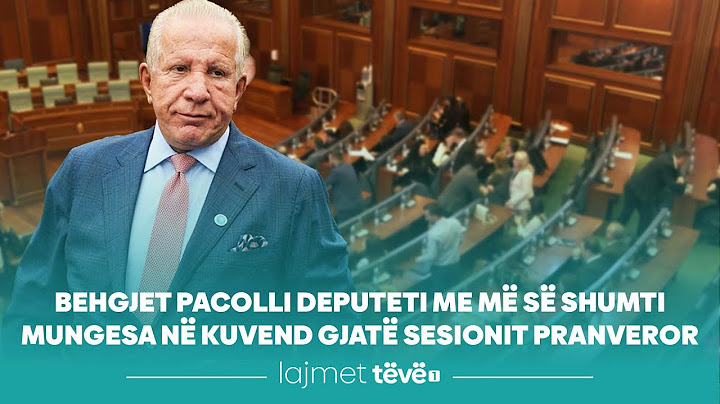 Behgjet Pacolli deputeti me më së shumti mungesa në kuvend gjatë sesionit pranveror